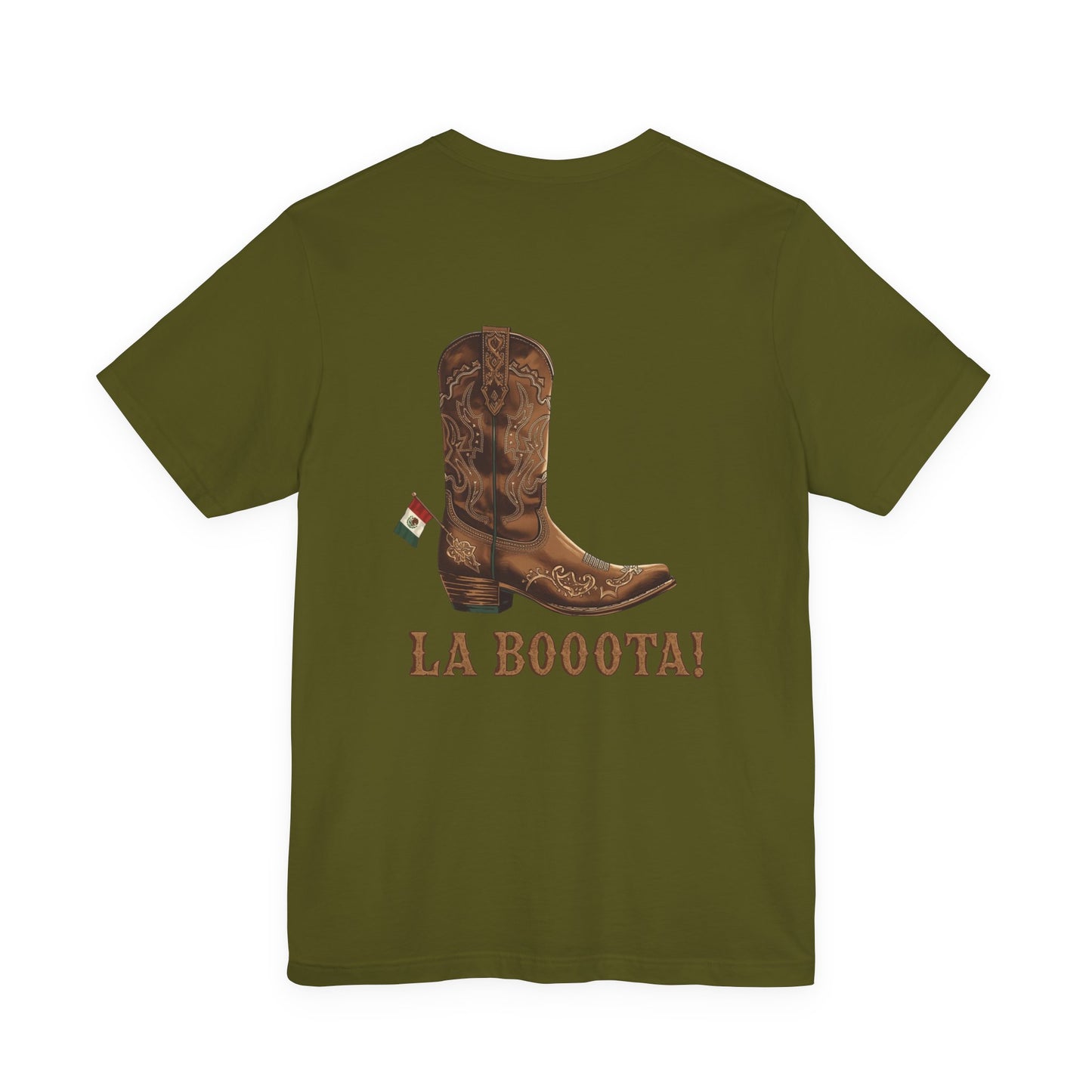 La Bota! La Bota! La Booota! , Funny T-Shirt, Unisex Casual Wear, Gift for Cowpoke Enthusiasts, La Booota Shirt, Western Style Apparel