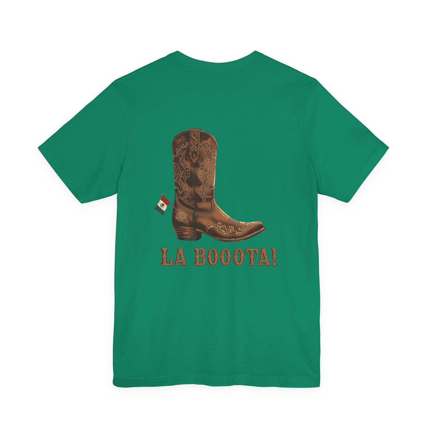 La Bota! La Bota! La Booota! , Funny T-Shirt, Unisex Casual Wear, Gift for Cowpoke Enthusiasts, La Booota Shirt, Western Style Apparel