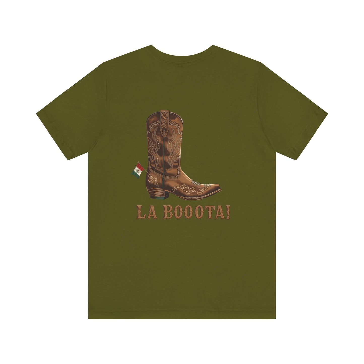 La Bota! La Bota! La Booota! , Funny T-Shirt, Unisex Casual Wear, Gift for Cowpoke Enthusiasts, La Booota Shirt, Western Style Apparel