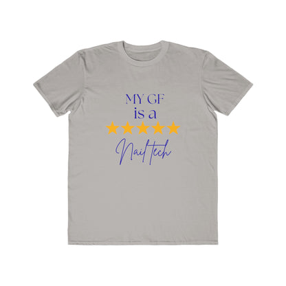 "My GF is a Nail Tech" 5-Star Nail Technician Tee — Men's Lightweight Fashion Tee