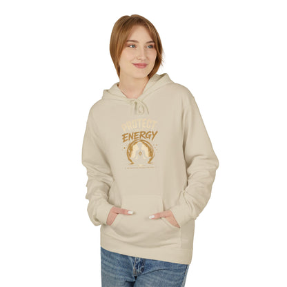 Protect Your Energy Hoodie | Spiritual Streetwear | Self Growth Apparel
