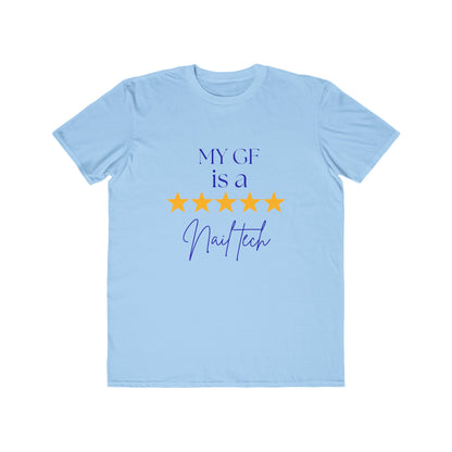 "My GF is a Nail Tech" 5-Star Nail Technician Tee — Men's Lightweight Fashion Tee