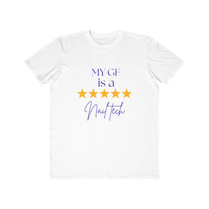 "My GF is a Nail Tech" 5-Star Nail Technician Tee — Men's Lightweight Fashion Tee