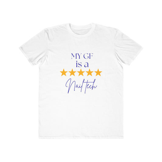 "My GF is a Nail Tech" 5-Star Nail Technician Tee — Men's Lightweight Fashion Tee