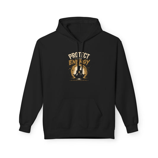 Protect Your Energy Hoodie | Spiritual Streetwear | Self Growth Apparel